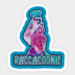 Raccacoonie Sticker